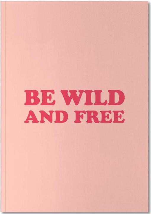 Immagine prodotto Juniqe Essere selvaggi e liberi - Rosa - Citazioni e slogan (A4, Righe, Copertina rigida)