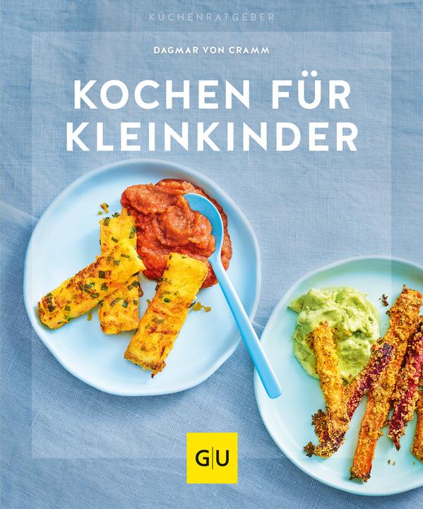 Produktbild Kochen für Kleinkinder (Deutsch, Dagmar von Cramm, 2017)
