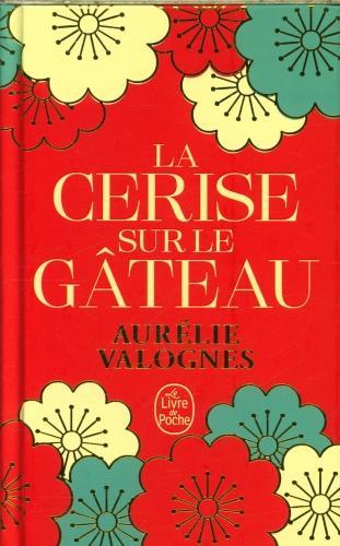 Actual product image La cerise sur le gâteau (French, Valognes Aurélie, 2025)