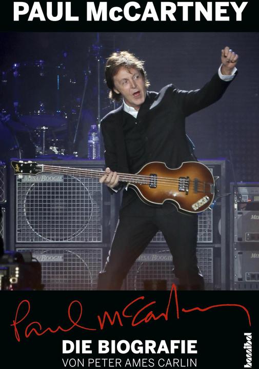 Produktbild Paul McCartney - Die Biografie (Deutsch, Peter Ames Carlin, Kirsten Borchardt, Alan Tepper, 2017)