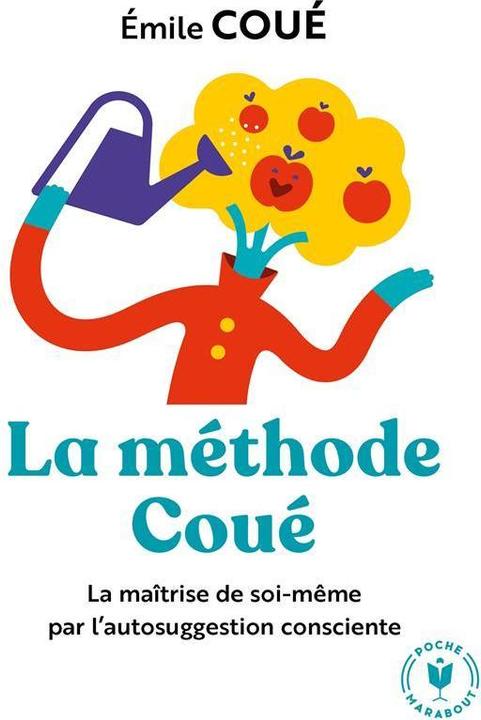 Produktbild La méthode Coué (Französisch, Coué Emile, 2020)
