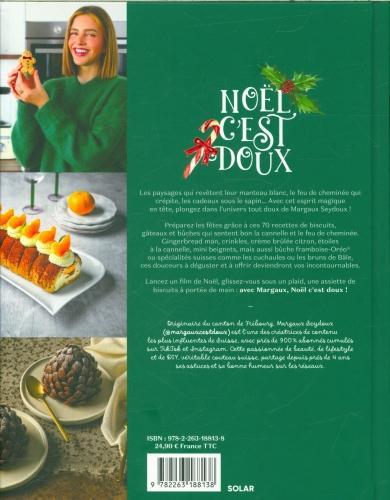 Produktbild Solar Noël, c'est doux : 70 recettes : cannelle, cookies & boules de neige (Französisch, Seydoux Margaux, 2024)