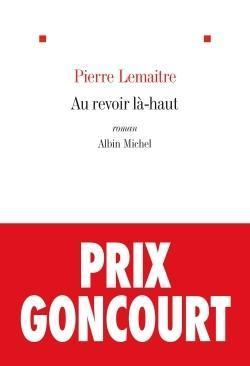 Produktbild Au revoir là-haut (Französisch, Pierre Lemaître, 2015)