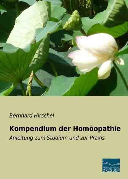 Immagine prodotto Kompendium der Homöopathie (Tedesco, Bernhard Hirschel, 2014)
