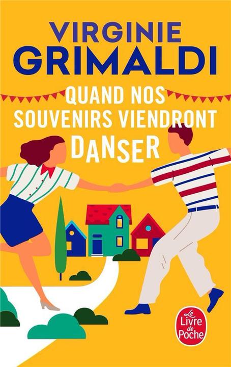 Actual product image Quand nos souvenirs viendront danser (French, Virginie Grimaldi, 2020)