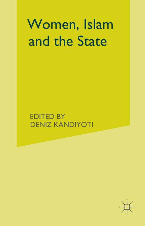 Actual product image Women, Islam and the State (Deniz Kandiyoti, 1991)