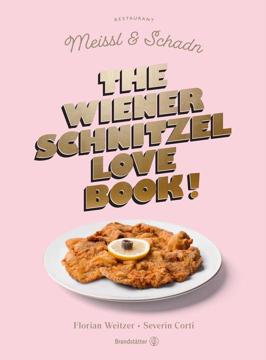 Produktbild The Wiener Schnitzel Love Book! (Deutsch, Severin Corti, 2020)