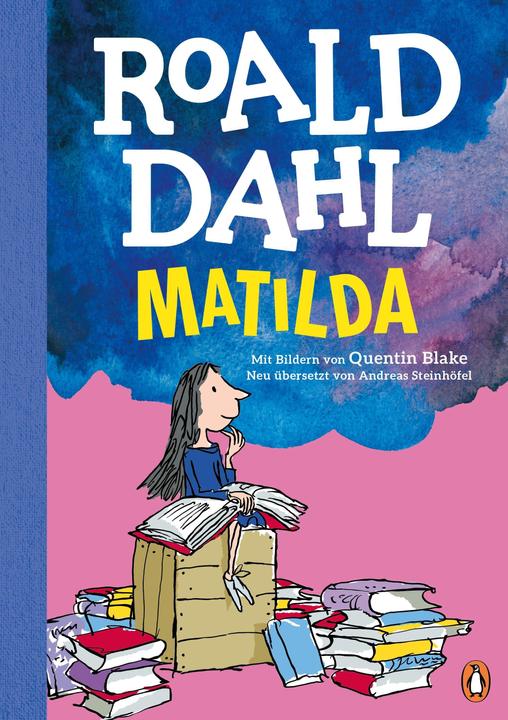 Produktbild Matilda (Deutsch, Roald Dahl, Andreas Steinhöfel, Quentin Blake, 2022)
