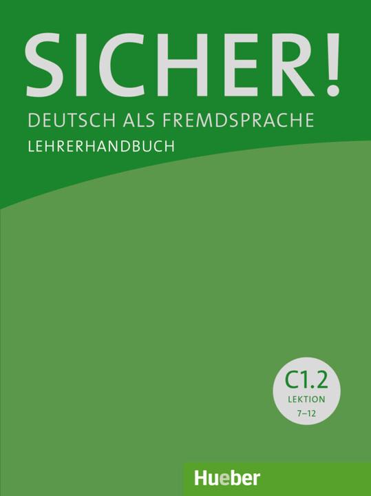 Immagine prodotto Sicher! C1/2. Lehrerhandbuch (Tedesco, Sönke Andresen, 2018)