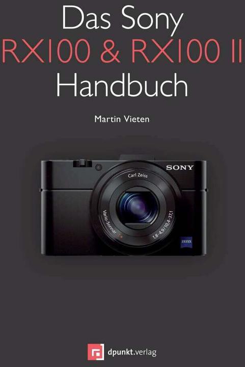 Actual product image Das Sony RX100 II RX100 Handbuch (German, Martin Vieten, 2014)