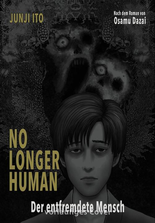 Actual product image No longer human – Der entfremdete Mensch (German, Junji Ito, 2024)