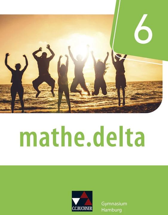Immagine prodotto mathe.delta Hamburg 6 (Tedesco, Annette Schyschka, Tobias Sildatke, Thorsten Scheffner, Michael Little, Sabine Castelli, 2023)