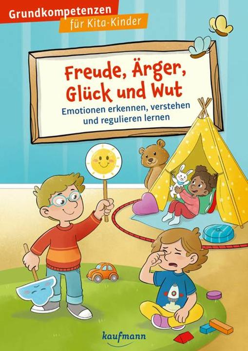 Freude, Ärger, Glück und Wut (Deutsch, Katrin Weitzer, Matthia Tiemeyer, 2025)