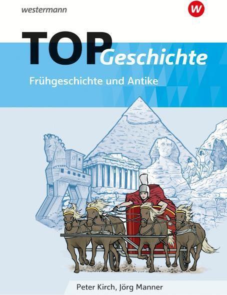 Immagine prodotto TOP Geschichte 1. Frühgeschichte und Antike (Tedesco, Peter Kirch, 2018)