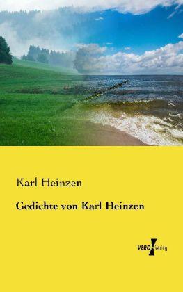 Immagine prodotto Gedichte von Karl Heinzen (Tedesco, Karl Heinzen, 2013)