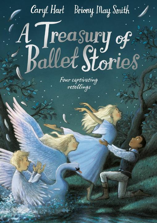 Actual product image A Treasury of Ballet Stories (English, Briony May Smith, Hart Caryl, 2023)