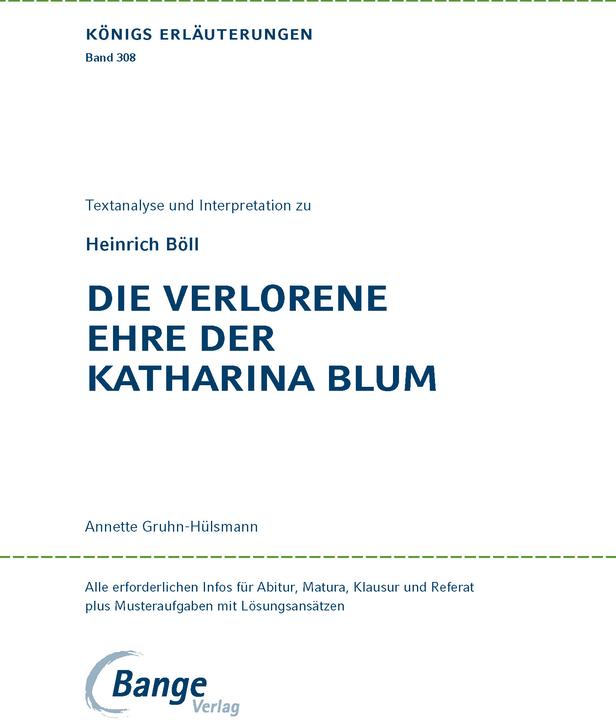 Produktbild Heinrich Böll: Die verlorene Ehre der Katharina Blum (Deutsch, Heinrich Böll, 2019)