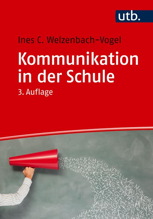 Produktbild Kommunikation in der Schule (Deutsch, Ines C. Vogel, 2025)