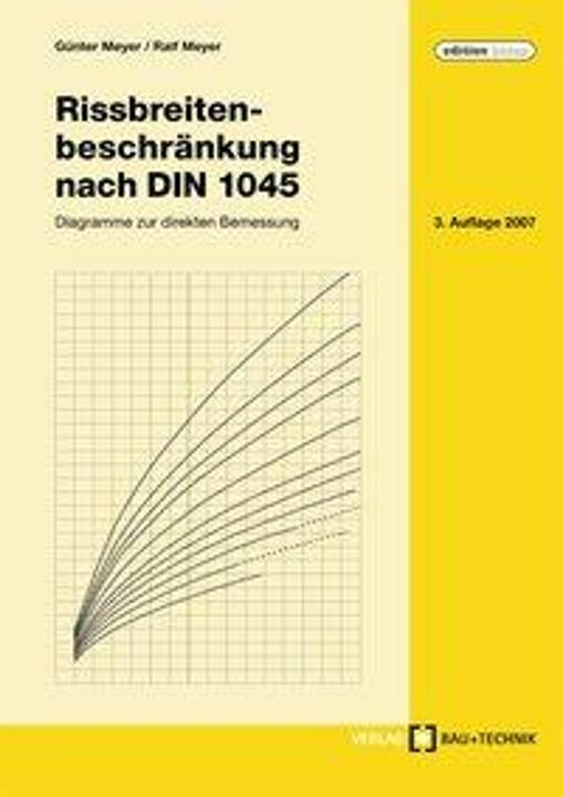 Produktbild Rissbreitenbeschränkung nach DIN 1045 (Deutsch, Günther Meyer, 2006)