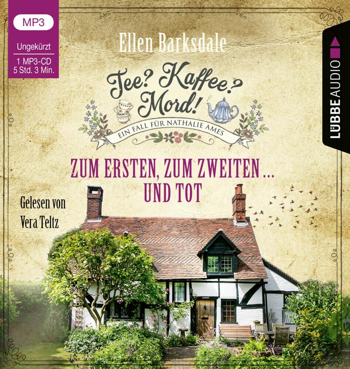 Produktbild Tee? Kaffee? Mord! - Zum Ersten, zum Zweiten... und tot (Ellen Barksdale, Vera Teltz, Deutsch)
