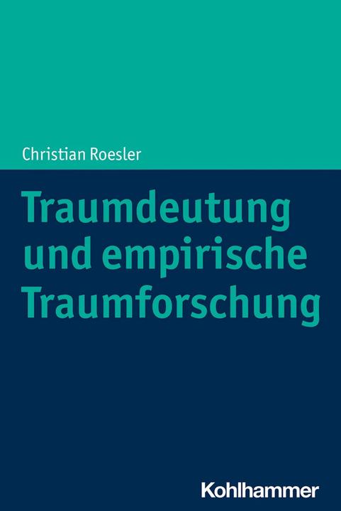 Immagine prodotto Traumdeutung und empirische Traumforschung (Tedesco, Christian Roesler, 2022)