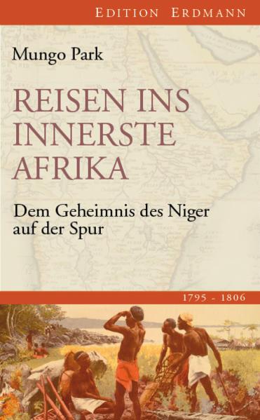 Produktbild Reisen ins innerste Afrika (Deutsch, Mungo Park, 2011)