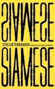 Siamese (Inglese, Stig Sæterbakken, 2024)