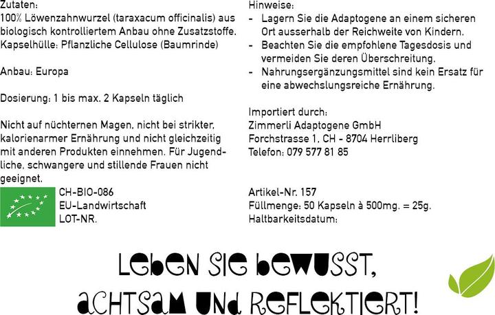 Nährwerte und Zutaten Zimmerli Adaptogene Löwenzahnwurzel Kapseln (BIO) 50 Kapseln (1 Stück, Kapseln, 25 g)