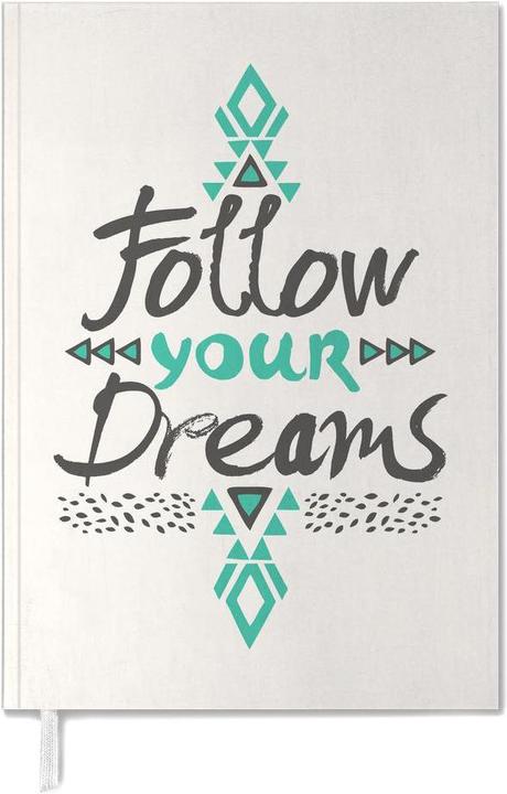 Produktbild Juniqe Follow Your Dreams - Zitate & Slogans (A5, Englisch)