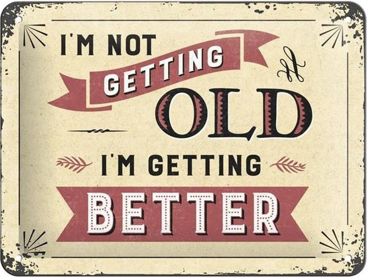 Nostalgic-Art Merchandising Schild I'm not getting old 15 x 20 cm, Metall (1 x 15 x 20 cm)