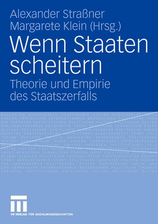 Actual product image Wenn Staaten scheitern (German, Alexander Strassner, Margarete Klein, 2007)