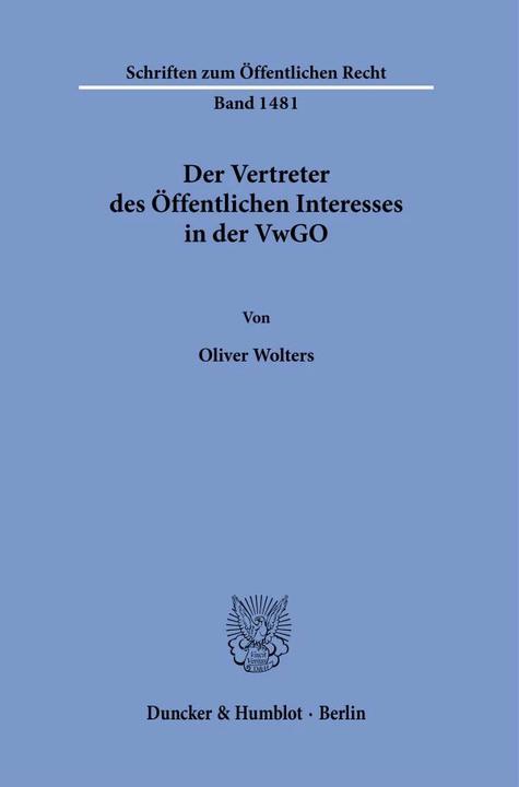 Actual product image Der Vertreter des Öffentlichen Interesses in der VwGO (German, Oliver Wolters, 2022)