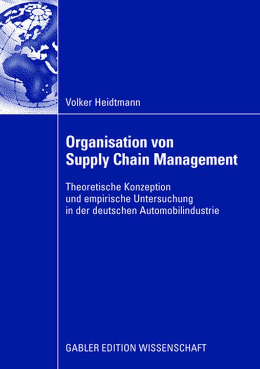 Produktbild Organisation von Supply Chain Management (Volker Heidtmann, 2008)