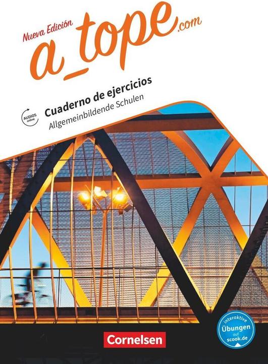Produktbild A tope.com. Nueva edición. Allgemeinbildende Schulen. Arbeitsheft mit interaktiven Übungen (Deutsch, Spanisch, Katja Zerck, 2017)