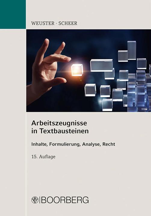 Actual product image Arbeitszeugnisse in Textbausteinen (German, Arnulf Weuster, Brigitte Scheer, 2023)