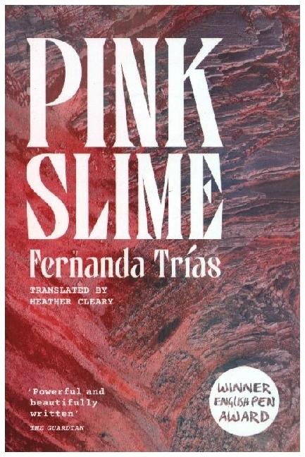 Image du produit Pink Slime (Anglais, Fernanda Trías, Heather Cleary, 2024)