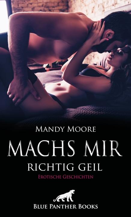 Produktbild Moore:Machs mir richtig geil Erotisch (Jasmine Sanders, Mandy Moore, Victoria Graham, Ana Lebois, Michelle Marks, Carlie Hall, Amber Keenan, Zita Anderson)