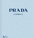 Produktbild Book - Prada: The Complete Collections (Englisch, Frankel Susannah, 2019)