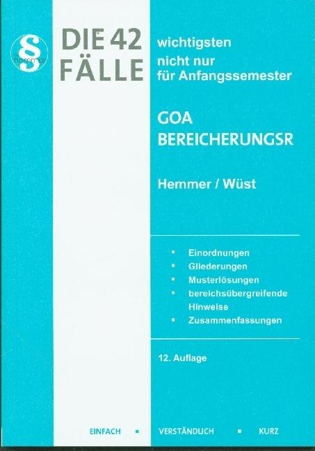 Immagine prodotto Die 42 wichtigsten Fälle GoA / Bereicherungsrecht (Tedesco, Clemens D'Alquen, Karl Edmund Hemmer, Achim Wüst, 2023)