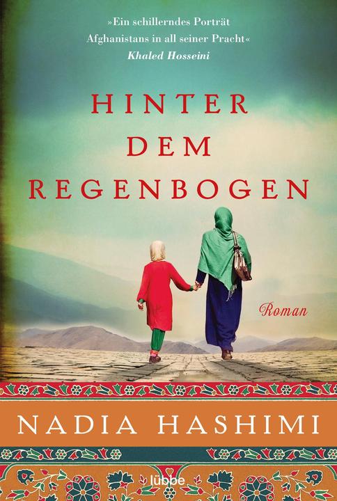 Actual product image Hinter dem Regenbogen (German, Nadia Hashimi, 2017)