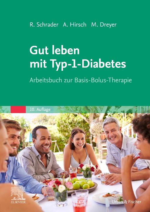 Produktbild Gut leben mit Typ-1-Diabetes (Deutsch, Schrader, Manfred, Renate/Dreyer, 2022)