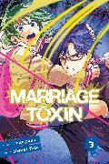 Produktbild Marriage Toxin, Vol. 3 (Englisch, Hajime Komoto)