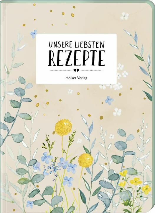 Image du produit Unsere liebsten Rezepte (Allemand, Julia Borchers, 2023)