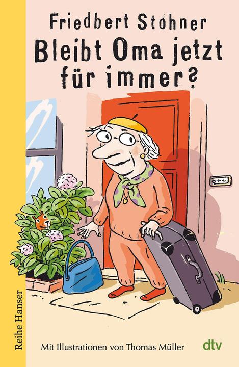 Produktbild Bleibt Oma jetzt für immer? (Deutsch, Friedbert Stohner, Thomas Müller, 2022)
