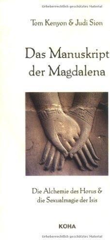 Actual product image Das Manuskript der Magdalena (German, Tom Kenyon, 2002)