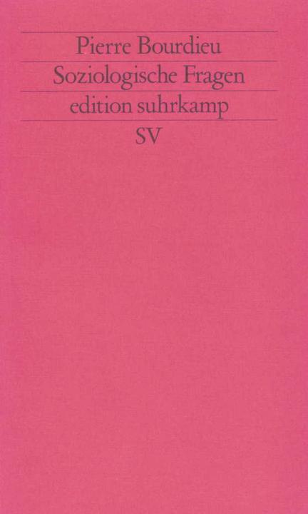 Produktbild Soziologische Fragen (Deutsch, Pierre Bourdieu, 1993)