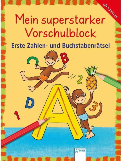 Produktbild Mein superstarker Vorschulblock. Erste Zahlen- und Buchstabenrätsel (Deutsch, Edith Thabet, Lena Roth, Christiane Krapp, 2018)