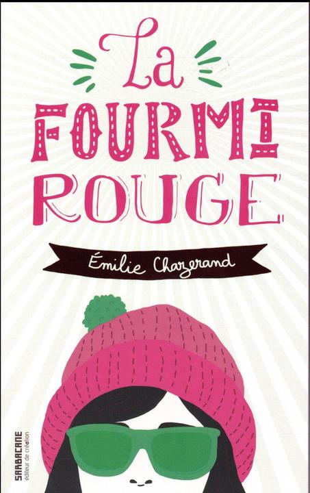 Produktbild La fourmi rouge (Französisch, Chazerand Emilie, 2021)