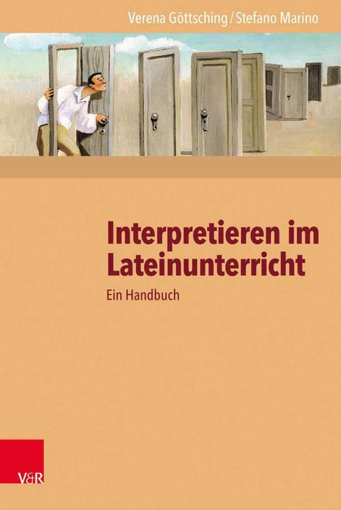 Immagine prodotto Interpretieren im Lateinunterricht (Tedesco, Verena Göttsching, Stefano Marino, 2017)