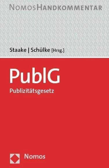 Produktbild PublG - Publizitätsgesetz (Deutsch, Marco Staake, Thilo Schülke, 2023)